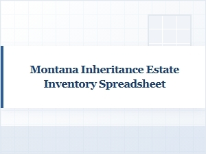 Montana Estate Inventory Spreadsheet Template