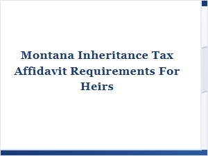 Montana Inheritance Tax Affidavit for Heirs